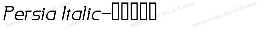 Persia Italic字体转换